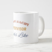 So sieht ein großartiger Vorgesetzter aus Jumbo-Tasse (Vorderseite Rechts)