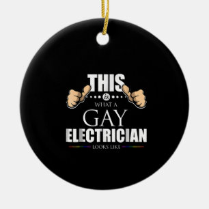 So sieht ein homosexueller Elektriker aus wie LGBT Keramik Ornament