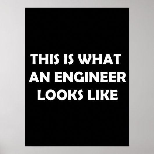 So sieht ein Ingenieur aus Poster (Vorne)