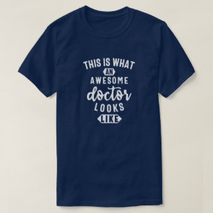 So sieht ein Phantastischer Arzt aus T-Shirt