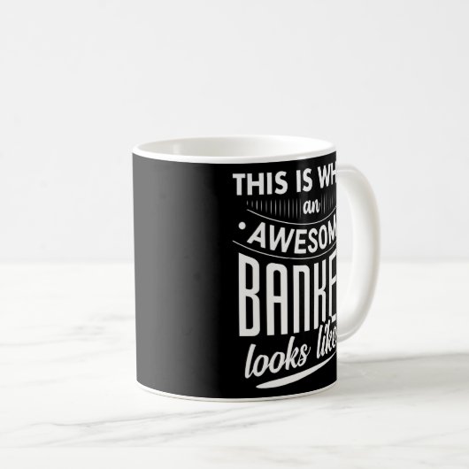 So sieht ein Phantastischer Banker aus wie das Ban Kaffeetasse (VorderseiteRechts)