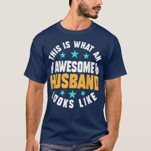 So sieht ein Phantastischer Mann aus wie Vater T-Shirt