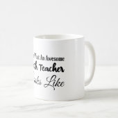 So sieht ein Phantastischer Mathematiklehrer aus Kaffeetasse (VorderseiteRechts)