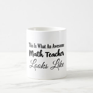 So sieht ein Phantastischer Mathematiklehrer aus Kaffeetasse