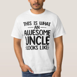 So sieht ein Phantastischer Onkel aus T-Shirt