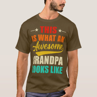 So sieht ein Phantastischer Opa aus wie Väter T-Shirt