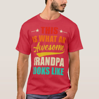 So sieht ein Phantastischer Opa aus wie Väter T-Shirt