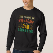 So sieht ein Phantastischer Vater aus Sweatshirt (Vorderseite)