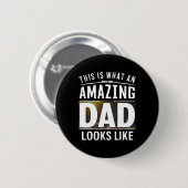 So sieht ein Phantastischer Vater aus wie ein Vate Button (Vorne & Hinten)
