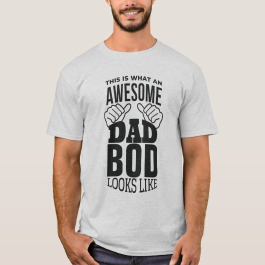 So sieht ein PHANTASTISCHER VATER-BOD aus - lustig T-Shirt (Vorderseite)