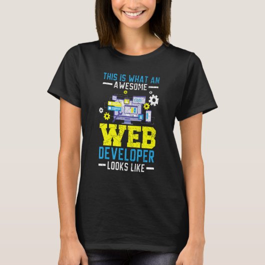So sieht ein Phantastischer Webentwickler aus: T-Shirt (Vorderseite)