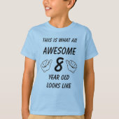 So sieht ein Phantastisches 8-jähriges Kind aus T-Shirt (Vorderseite)