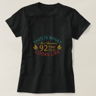 So sieht ein Phantastisches 92-jähriges Kind aus T-Shirt