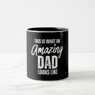 So sieht ein unglaublicher Vater aus Zweifarbige Tasse