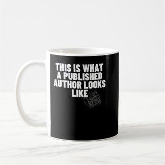 So sieht ein veröffentlichter Autor aus wie lustig Kaffeetasse