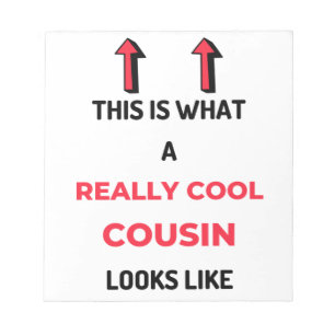 So sieht ein wirklich cooler Cousin aus 2 Notizblock