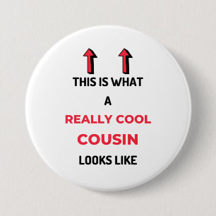 So sieht ein wirklich Cooler Cousin aus wie 2 Button
