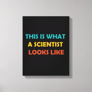 So sieht ein Wissenschaftler aus Leinwanddruck