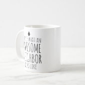 So sieht eine Phantastische Nachbarin aus Kaffeetasse (Vorderseite Links)