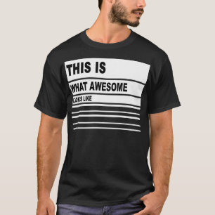 So sieht Phantastisch aus T-Shirt