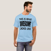 So sieht phantastisch aus. T-Shirt (Vorne ganz)
