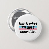 So sieht Trans aus Button (Vorne & Hinten)