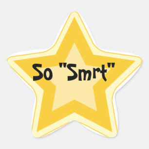 So "Smart" - Sarcastic Gold Star Awards Stern-Aufkleber