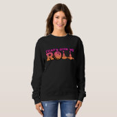 So spielen wir Bowling Spiel 2 Sweatshirt (Vorne ganz)