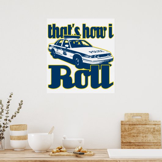 So stelle ich Polizei Poster (Küche)