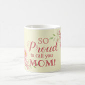 So stolz nennen Sie Mama Aquarellblume Kaffeetasse (Mittel)