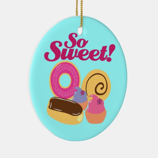 So süße Desserts Keramik Ornament (Rechts)