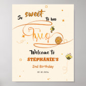 So Sweet To Bee Two Honey Bee 2nd Birthday Welcome Poster (Vorne)