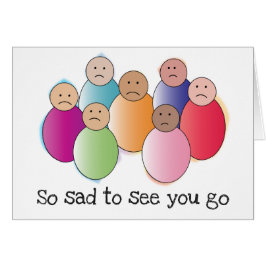 So traurig, dich gehen zu sehen