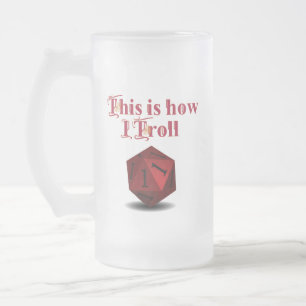 So troll ich - kritische RPG-Würfel Mattglas Bierglas