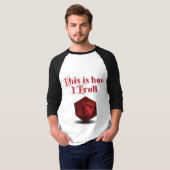 So troll ich - kritische RPG-Würfel T-Shirt (Vorne ganz)