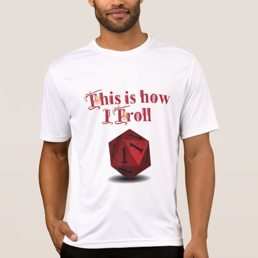 So troll ich - kritische RPG-Würfel T-Shirt (Vorderseite)
