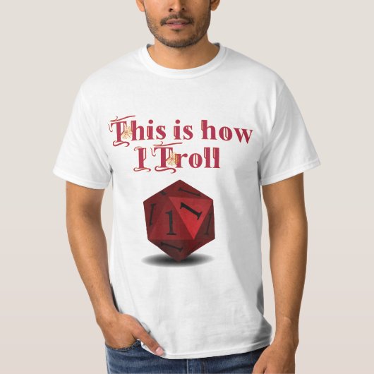 So troll ich - kritische RPG-Würfel T-Shirt (Vorderseite)