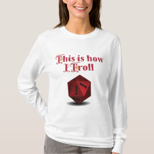 So troll ich - kritische RPG-Würfel T-Shirt