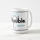 SO!Trouble Logos und Schlagzeilen Kaffeetasse (VorderseiteRechts)