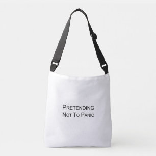 So tun, als wäre es nicht in Panik - Tote Tasche
