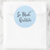 So viel Dankbarkeit Moderne Script Typografie Lila Runder Aufkleber (Tasche)