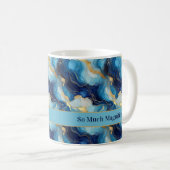 "So viel Großartigkeit" dekorative Blue Gold Tasse (VorderseiteRechts)
