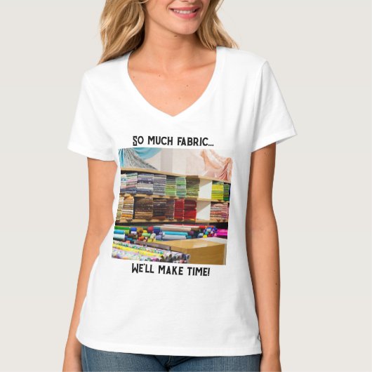 So viel Stoff T-Shirt (Vorderseite)