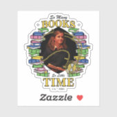 So viele Bücher, so wenig Zeit Aufkleber (Blatt)