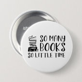 So viele Bücher so wenig Zeit Button (Vorne & Hinten)