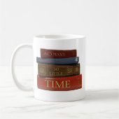 So viele Bücher so wenig Zeit Kaffeetasse (Links)