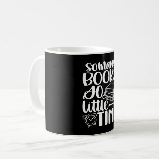 So viele Bücher so wenig Zeit Kaffeetasse (Vorderseite Links)