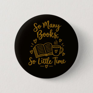 So viele Bücher, so wenig Zeit Lesergeschenk Button