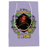 So viele Bücher, so wenig Zeit Mittlere Geschenktüte (Vorderseite)