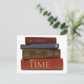 So viele Bücher so wenig Zeit Postkarte (Stehend Vorderseite)